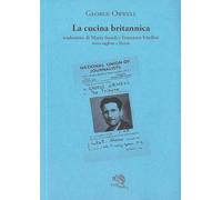 La cucina britannica. Testo inglese a fronte (Il piacere di leggere)