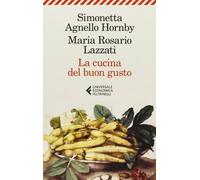 La cucina del buon gusto