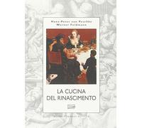 La cucina del Rinascimento