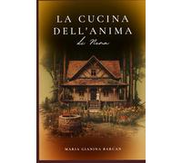 LA CUCINA DELL'ANIMA DI NENA