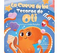 La Cueva de los Tesoros de Oli