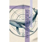 LA CUEVA DEL MAR: La voz del oceano