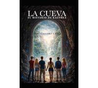La Cueva: El misterio de Kalthea