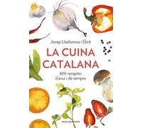 La cuina catalana: 800 receptes d'avui i de sempre (Divulgació)