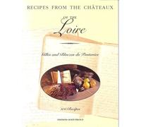 La Cuisine des châteaux de la Loire - Anglais