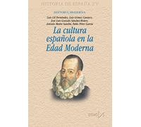 La cultura espa?ola en la Edad Moderna: 191 (Fundamentos)