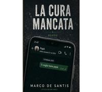 La Cura Mancata