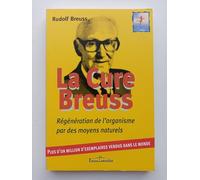 La Cure Breuss: Régénération totale de l'organisme