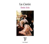 La Curée: Volume 2 (Les Rougon-Macquart)