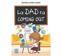 La dad fa coming out