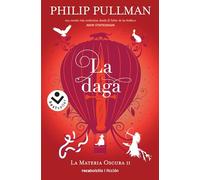 La daga (Volume 2) (La Materia Oscura) [Spanish]