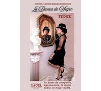 La Dama de Negro te Dice