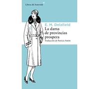 La dama de provincias prospera: 131 (Libros del Asteroide)