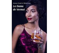 LA DAMA DE VERMUT