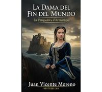 LA DAMA DEL FIN DEL MUNDO: La vengadora d´Armorique
