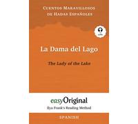 La Dama del Lago / The Lady of the Lake (with audio) - Ilya Frank's Reading Method: Unabridged original text (Ilya Frank's Reading Method - Spanish)