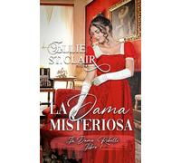La dama misteriosa (Le Dame Ribelli)