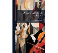 La Damnation De Faust