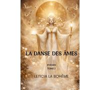 La Danse des Ames: tome 2