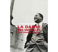 La Danse des infidèles - Bud Powell à Paris