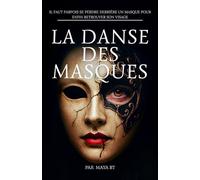 La Danse des Masques