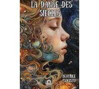 La Danse des Siècles