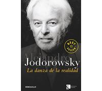 La danza de la realidad : (psicomagia y psicochamanismo)