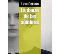 La danza de las sombras (Dónde habitan las sombras)