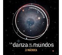 La Danza De Los Mundos (Original Soundtrack)
