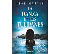 La danza de los tulipanes (Inspectora Ane Cestero 1) (Best Seller | Ficción)