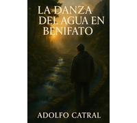 La Danza del Agua en Benifato (Relatos Cortos)