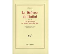 La Défense de l'infini / Les Aventures de Jean-Foutre La Bite: (suivi de) Les Aventures de Jean-Foutre la Bite