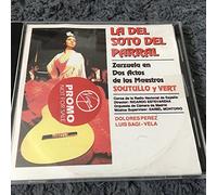 La Del Soto Del Parral - Zarzuela En Dos Actos De Los M