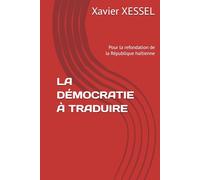 LA DÉMOCRATIE À TRADUIRE: Pour la refondation de la République haïtienne