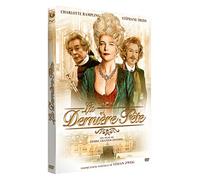 La Dernière Fête (D après une nouvelle de STEFAN ZWEIG )