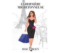 La dernière michetonneuse: la cage dorée