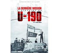 La Dernière Mission l histoire du U-190
