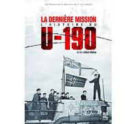 La Dernière Mission l histoire du U-190