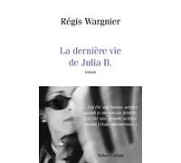 La Dernière vie de Julia B.