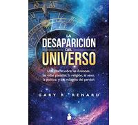 La Desaparicion del Universo