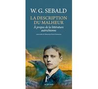 La description du malheur: a propos de la litterature autrichienne