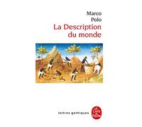 La Description Du Monde (Lettres Gothiques)