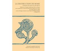 La destruction de Rome: Chanson de geste du XIIIe siècle en français moderne