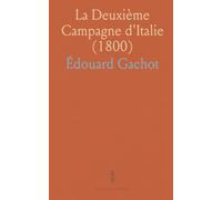 La Deuxième Campagne d'Italie (1800)