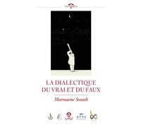 La dialectique du vrai et du faux: Étude comparée entre L’enfant d’Ingolstadt (Quignard) Le Mensonge (Sarraute) et Mensonges sur le divan (Yalom) (The ThirdEye)