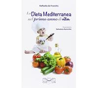 La dieta mediterranea nel primo anno di vita