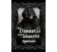 La Dinastía de la Muerte