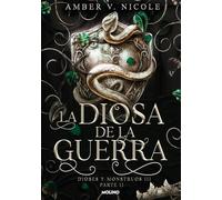 La diosa de la guerra / The Dawn of the Cursed Queen 2: 3.2 (Dioses Y Monstruos, 3)