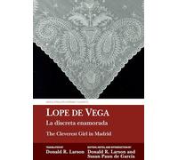 La discreta enamorada / The Cleverest Girl in Madrid: Lope de Vega (Aris & Phillips Hispanic Classics)