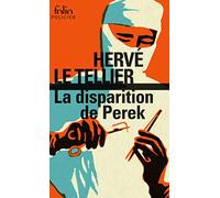 La disparition de Perek: Une enquête de Gabriel Lecouvreur, dit le Poulpe